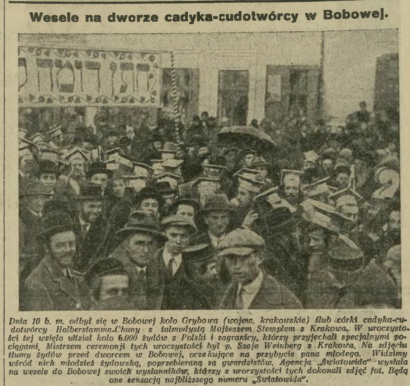 Kraków’s illustrated daily Ilustrowany Kuryer Codzienny, 13 March 1931: photo caption headed Wesele na dworze cadyka-cudotwórcy w Bobowej (Wedding at the court of the wonder-working rebbe in Bobowa)